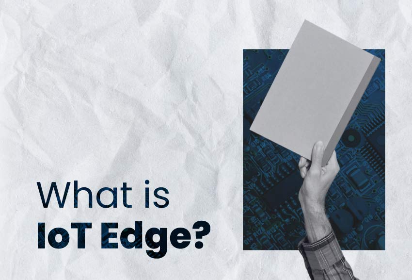 what is IoT edge?