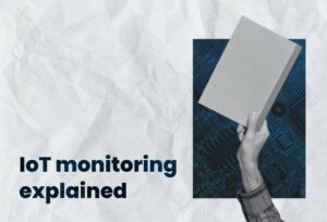 what is IoT monitoring