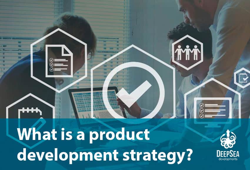 what is a product development strategy