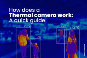 how does a thermal camera work