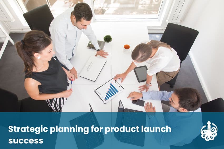 Strategic planning for product launch success