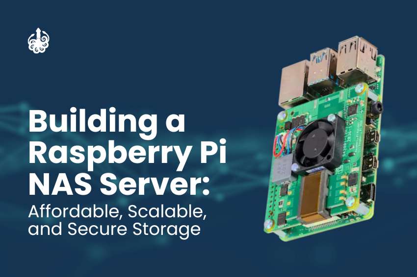 Building a Raspberry Pi NAS Server: Affordable, scalable, and secure storage